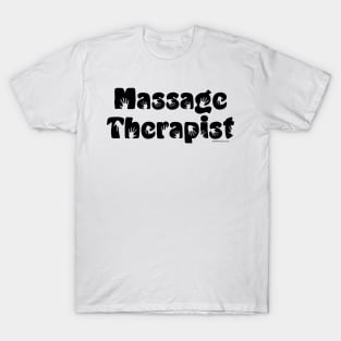 Massage Therapist T-Shirt